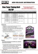 Cargar imagen en el visor de la galería, HKS Fine Tune Timing Belt for 90-2005 Mazda MX-5 (B6-ZE)