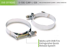 Cargar imagen en el visor de la galería, DV8 Offroad Fire Extinguisher Mount Clamps - Large