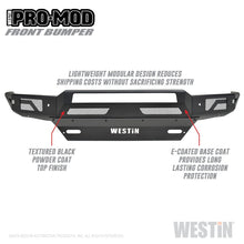 Cargar imagen en el visor de la galería, Westin 16-19 Chevy/GMC  Silverado/Sierra 1500 Pro-Mod Front Bumper