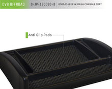 Load image into Gallery viewer, DV8 Offroad 2007-2010 Jeep JK Dash Console Tray