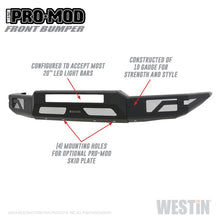 Cargar imagen en el visor de la galería, Westin 15-20 Chevrolet Colorado Pro-Mod Front Bumper