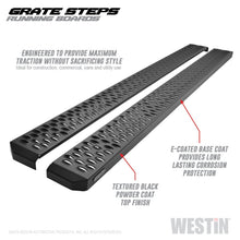 Cargar imagen en el visor de la galería, Westin Grate Steps Running Boards 79 in - Textured Black